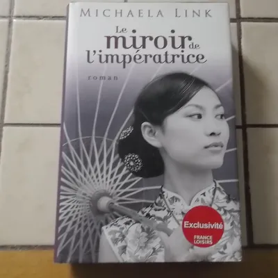 Le miroir de l'impératrice